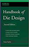 HANDBOOK OF DIE DESIGN