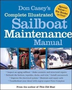 DON CASEY'S COMPLETE ILLUSTRATED SAILBOAT MAINTENANCE MANUAL