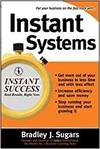 INSTANT SYSTEMS: FOOLPROOF STRATEGIES THAT LET YOUR BUSINESS RUN ITSELF