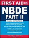 FIRST AID FOR THE NBDE PART II