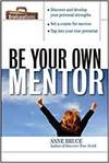 BE YOUR OWN MENTOR
