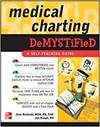 MEDICAL CHARTING DEMYSTIFIED