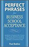 PERFECT PHRASES FOR BUSINESS SCHOOL ACCEPTANCE