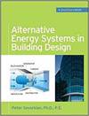 ALTERNATIVE ENERGY SYSTEMS IN BUILDING DESIGN