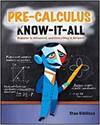 PRE-CALCULUS KNOW-IT-ALL