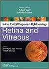 INSTANT CLINICAL DIAGNOSIS IN OPHTHALMOLOGY: RETINA AND VITREOUS