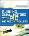 RUNNING SMALL MOTORS WITH PIC MICROCONTROLLERS