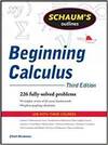 SCHAUM'S OUTLINE OF BEGINNING CALCULUS