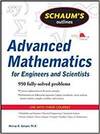 SCHAUM'S OUTLINE OF ADVANCED MATHEMATICS FOR ENGINEERS AND SCIENTISTS