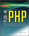 PLUG-IN PHP: 100 POWER SOLUTIONS