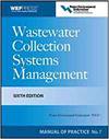 WASTEWATER COLLECTION SYSTEMS MANAGEMENT MOP 7