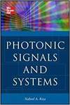 PHOTONIC SIGNALS AND SYSTEMS; AN INTRODUCTION