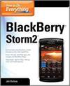 HOW TO DO EVERYTHING: BLACKBERRY STORM
