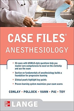 CASE FILES: ANESTHESIOLOGY