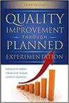QUALITY IMPROVEMENT THROUGH PLANNED EXPERIMENTATION