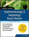 GASTROENTEROLOGY AND HEPATOLOGY BOARD REVIEW: PEARLS OF WISDOM