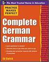 PRACTICE MAKES PERFECT COMPLETE GERMAN GRAMMAR