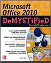 MICROSOFT OFFICE 2010 DEMYSTIFIED