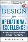 DESIGN FOR OPERATIONAL EXCELLENCE: A BREAKTHROUGH STRATEGY FOR BUSINESS GROWTH