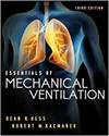ESSENTIALS OF MECHANICAL VENTILATION