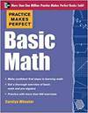 PRACTICE MAKES PERFECT BASIC MATH