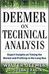 DEEMER ON TECHNICAL ANALYSIS: EXPERT INSIGHTS ON TIMING THE MARKET AND PROFITING IN THE LONG RUN