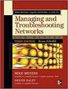 MIKE MEYERS' COMPTIA NETWORK+ GUIDE TO MANAGING AND TROUBLESHOOTING NETWORKS LAB MANUAL