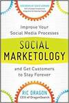 SOCIAL MARKETOLOGY: IMPROVE YOUR SOCIAL MEDIA PROCESSES AND GET CUSTOMERS TO STAY FOREVER