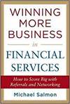 WINNING MORE BUSINESS IN FINANCIAL SERVICES