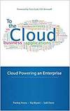 TO THE CLOUD: CLOUD-POWERING AN ENTERPRISE
