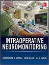 INTRAOPERATIVE NEUROMONITORING