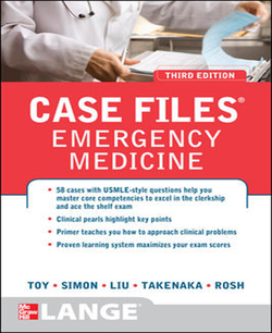 CASE FILES EMERGENCY MEDICINE