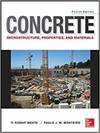 CONCRETE: MICROSTRUCTURE, PROPERTIES, AND MATERIALS