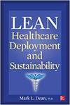 LEAN HEALTHCARE DEPLOYMENT AND SUSTAINABILITY