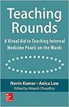 TEACHING ROUNDS: A VISUAL AID TO TEACHING INTERNAL MEDICINE PEARLS ON THE WARDS