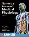 GANONG'S REVIEW OF MEDICAL PHYSIOLOGY