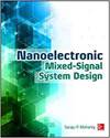 NANOELECTRONIC MIXED-SIGNAL SYSTEM DESIGN