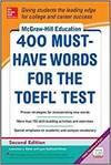 MCGRAW-HILL'S 400 MUST-HAVE WORDS FOR THE TOEFL
