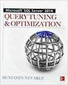 MICROSOFT SQL SERVER 2014 QUERY TUNING & OPTIMIZATION