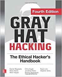 GRAY HAT HACKING THE ETHICAL HACKER'S HANDBOOK