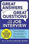 GREAT ANSWERS, GREAT QUESTIONS FOR YOUR JOB INTERVIEW