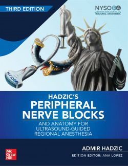 HADZIC'S PERIPHERAL NERVE BLOCKS ANTOMY FOR ULTRASOUND