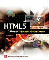 HTML5: 20 LESSONS TO SUCCESSFUL WEB DEVELOPMENT