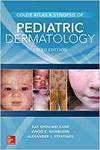 COLOR ATLAS AND SYNOPSIS OF PEDIATRIC DERMATOLOGY