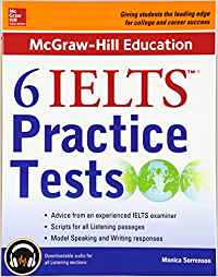 MCGRAW-HILL EDUCATION 6 IELTS PRACTICE TESTS WITH AUDIO