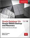 ORACLE DATABASE 12C RMAN BACKUP & RECOVERY
