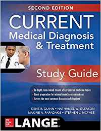 CURRENT MEDICAL DIAGNOSIS AND TREATMENT STUDY GUIDE