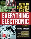 HOW TO DIAGNOSE AND FIX EVERYTHING ELECTRONIC