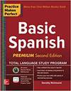 PRACTICE MAKES PERFECT BASIC SPANISH