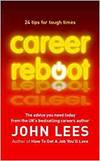 CAREER REBOOT: 24 TIPS FOR TOUGH TIMES